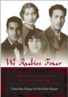 We Rubies Four : The Memoirs of Claire Ray Harper (Kahirunisa Inayat Khan) - Book