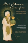 Sufi Meditation and Contemplation : Timeless Wisdom from Mughal India - Book