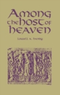 Among the Host of Heaven : The Syro-Palestinian Pantheon as Bureaucracy - Book