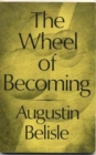 The Wheel of Becoming. - Book