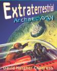 Extraterrestrial Archaeology - Book