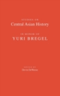 Studies on Central Asian History in Honor of Yuri Bregel - Book