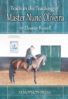Truth in the Teaching of Master Nuno Oliveira - eBook