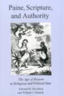 Paine, Scripture, and Authority : The Age of Reason As Religious and Political Ideal - Book