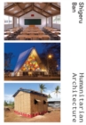 Shigeru Ban : Humanitarian Architecture - Book