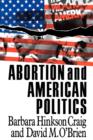 Abortion and American Politics - Book