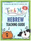 Teach Me Hebrew Teaching Guide : Learning Language Through Songs and Stories - Book