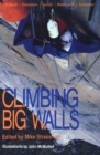 Climbing Big Walls - Book