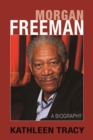Morgan Freeman: A Biography - Book