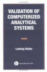 Validation of Computerized Analytical Systems - Book