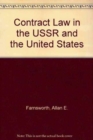 Contract Law in the USSR and the United States - Book