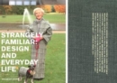 Strangely Familiar : Design and Everyday Life - Book