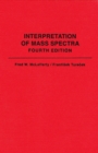 Interpretation Of Mass Spectra - Book