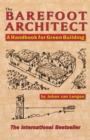 The Barefoot Architect : A Handbook for Green Building - Book