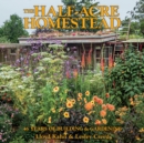 The Half-Acre Homestead : 46 Years of Building and Gardening - Book
