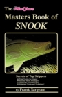 Masters Book of Snook : Secrets of Top Skippers - eBook