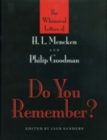 Do You Remember? - The Whimsical Letters of H L Mencken and Phillip Goodman - Book