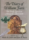 The Diary of William Faris - The Daily Life of an Annapolis Silversmith - Book