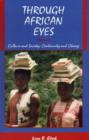 Through African Eyes : Culture and Society: Continuity and Change - Book