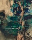 Chang Dai-chien: Painting from Heart to Hand - Book