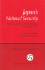 Japan's National Security : Structures, Norms and Policy Responses in a Changing World - Book