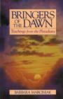 Bringers of the Dawn : Teachings from the Pleiadians - Book