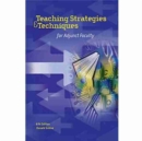 Teaching Strategies & Techniques for Adjunct Faculty - Book
