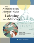 The Nonprofit Board Member's Guide to Lobbying and Advocacy - Book