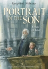 Portrait of the Son : A Tale of Love - Book