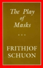 Play of Masks - Book