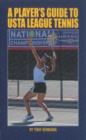 A Player's Guide to USTA League Tennis - Book