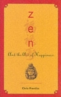 ZEN and the Art of Happiness - Book
