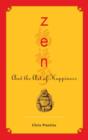 Zen and the Art of Happiness - eBook