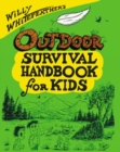 Willy Whitefeather's Outdoor Survival Handbook for Kids - Book