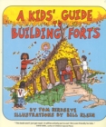 A Kids' Guide to Building Forts - Book
