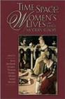 Time, Space, and Women's Lives in Early Modern Europe - Book