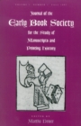 Journal of the Early Book Society : For the Study of Manuscripts and Printing History - Book