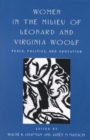 Women in the Milieu of Leonard and Virginia Woolf : Peace Politics and Education - Book