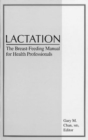 Lactation : Breast-feeding Manual for Health Professionals - Book