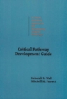 Critical Path Development Guide - Book
