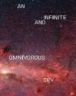 An Infinite and Omnivorous Sky - Book