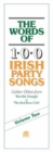 The Words of 100 Irish Party Songs : Volume Two - Book