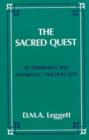 Sacred Quest : By Experiment & Experience -- The Next Step - Book