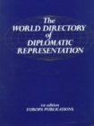 The World Directory of Diplomatic Representation - Book