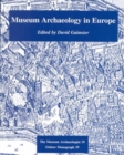 Museum Archaeology in Europe - Book