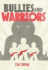 Bullies and Warriors - Book