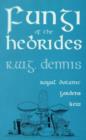 Fungi of the Hebrides - Book