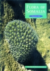 Flora of Somalia Volume 1 : Pteridophyta; Gymnospermae; Angiospermae (Annonaceae-Fabaceae) - Book