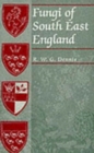 Fungi of South East England - Book
