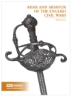 Arms and Armour of the English Civil Wars - Book